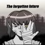The forgotten future 