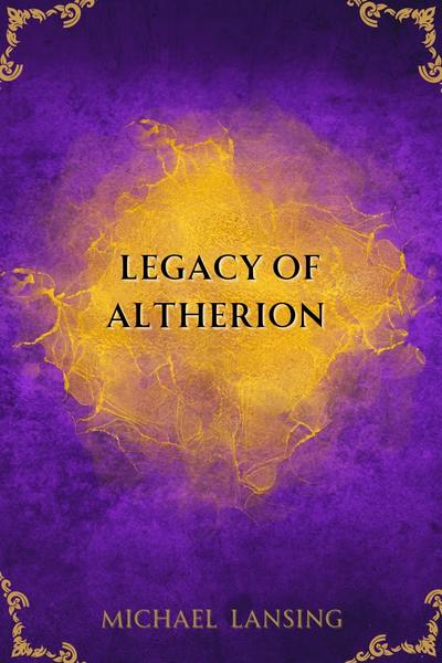 Legacy Of Altherion 