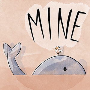 Mine! - Whale