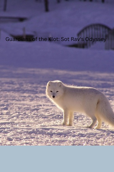  Guardians of the Klot: Sot Rav's Odyssey