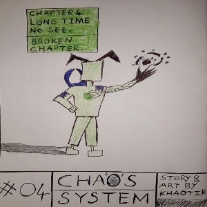 Chapter #04 | Long time no see. 