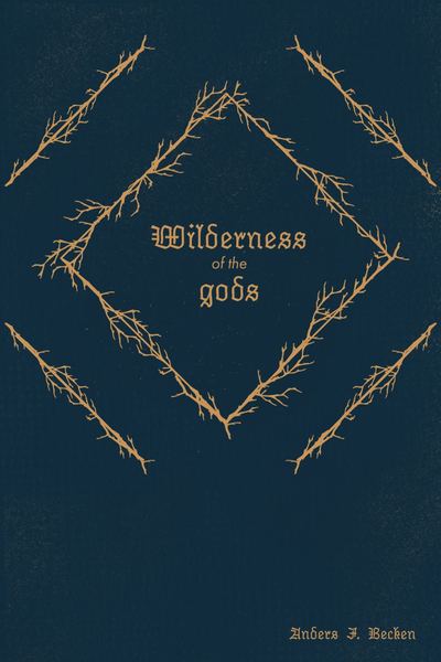 Wilderness of the Gods
