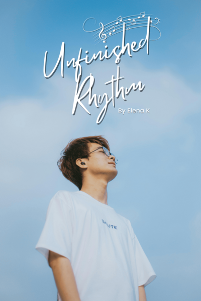 Unfinished Rhythm [BL]