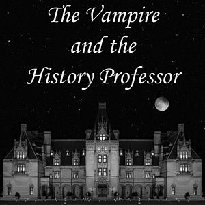 The Vampire and the History Professor