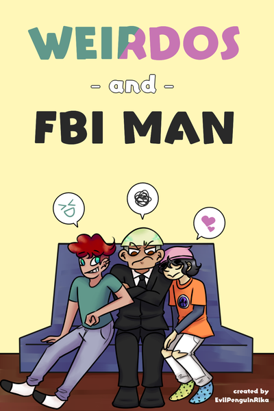 Weirdos and FBI Man