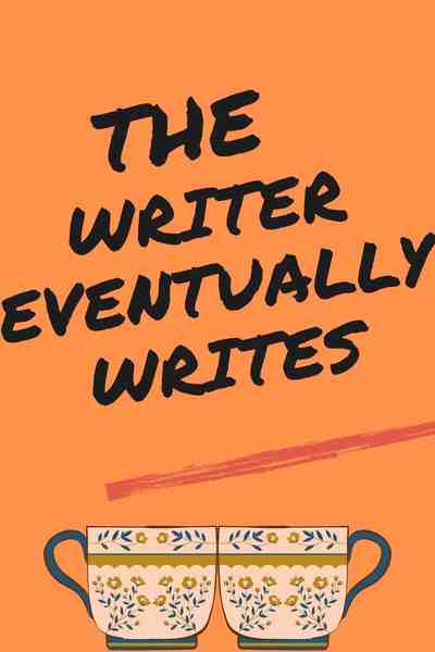 The Writer Eventually Writes (คุณคือผู้รู้จักผม)