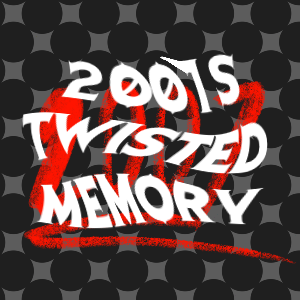 Chapter 10: 2007&rsquo;s Twisted Memory