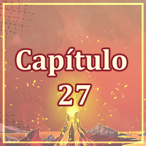 Capítulo 27: Esperança - Parte 1