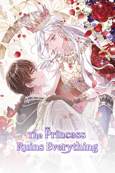 The Princess Ruins Everything