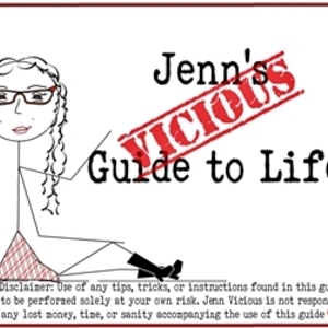 Jenn's Vicious Guide to Life