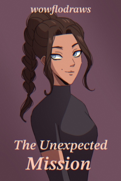 The Unexpected Mission