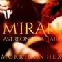 MIRAN: Astreon of Altair