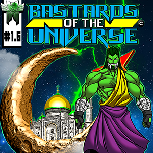 Bastards of the Universe #1.6