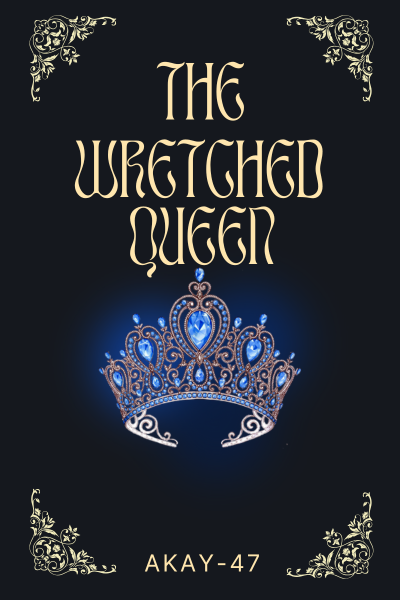 The Wretched Queen