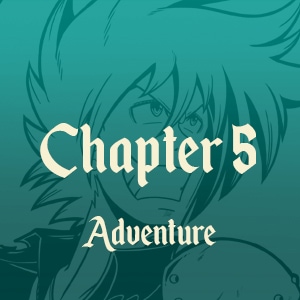 Chapter 5 - Adventure