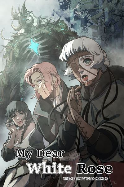 My Dear White Rose [ENGLISH]