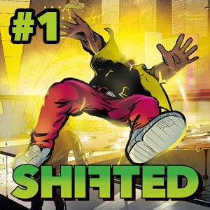 SHIFTED #1 | #timejump