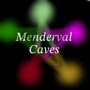 Menderval Caves