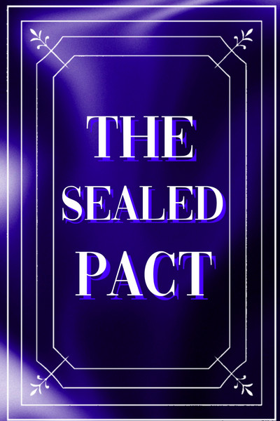 The Sealed Pact