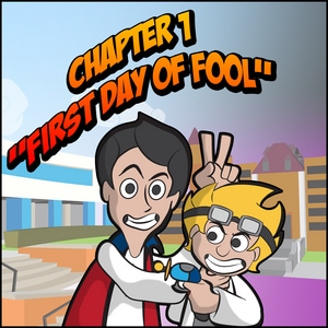 Chapter 1: First Day of Fool