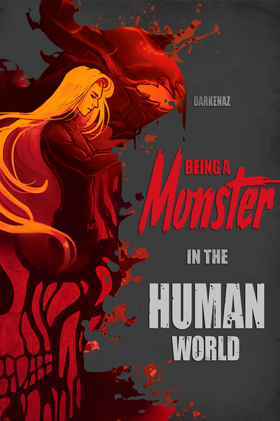 Being a monster in the human world