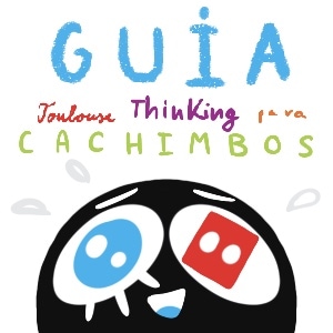 ¿Qué es el Toulouse Thinking?