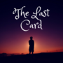 The Last Card