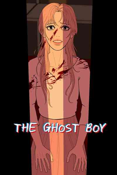 The Ghost Boy (HIATUS)
