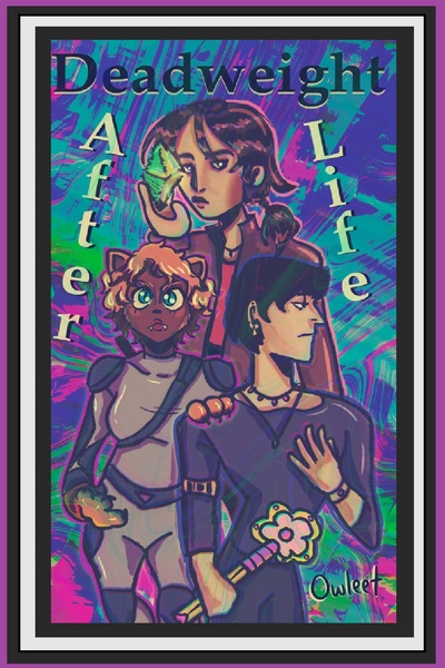 Deadweight After Life