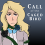 Call of the Caged Bird