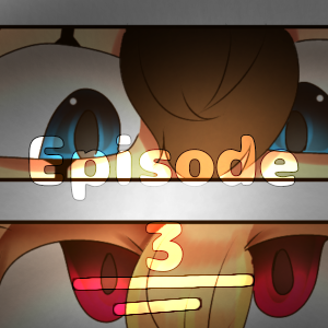 Episode 3