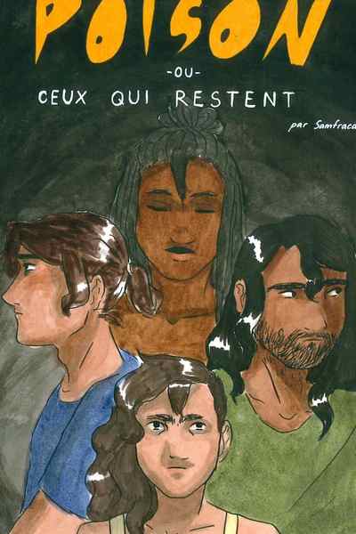 POISON ou Ceux qui restent