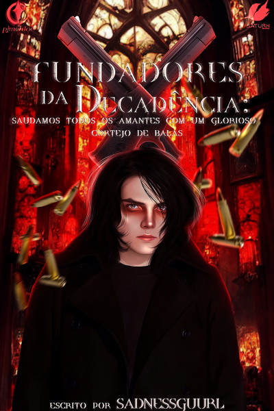 Fundadores da Decad&ecirc;ncia: Saudemos Todos Os Amantes Com Um Glorioso Cortejo de Balas