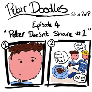 Peter Can't Share | Peter Doodles