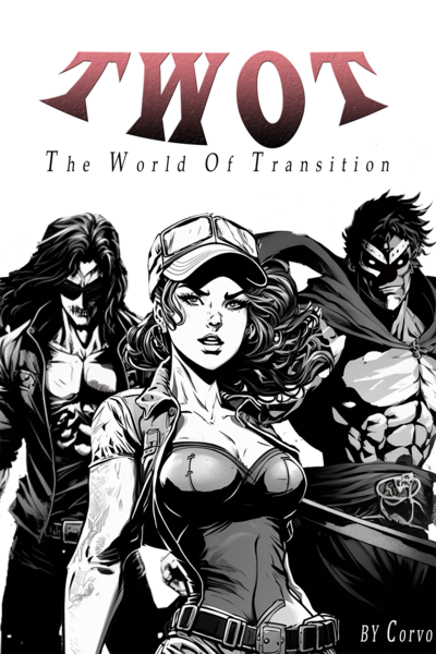  The World Of Transition