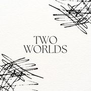 Two Worlds