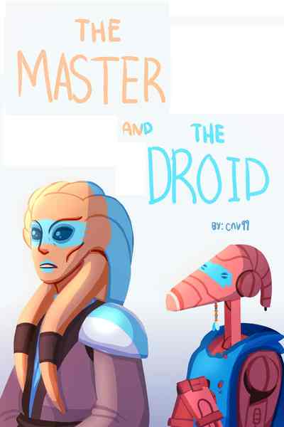 The Master and The Droid