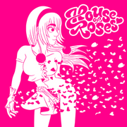 House of Roses