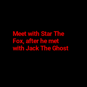 Meet with Star The Fox