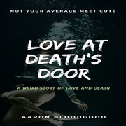 Love at Death's Door