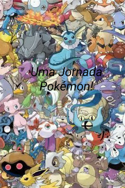 Uma Jornada Pok&eacute;mon!