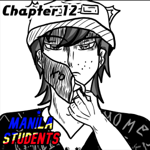 Manila Students |Chapter 12
