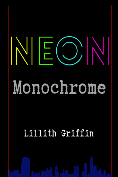 Neon Monochrome