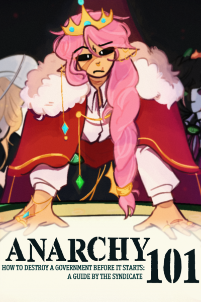 Anarchy 101: a Guide by the Syndicate