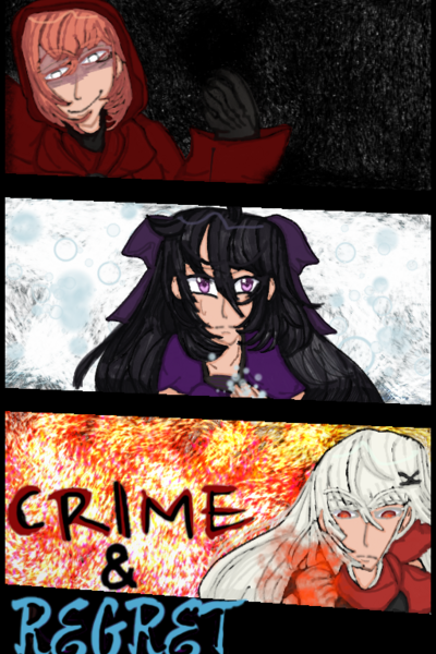 Crime &amp; Regret
