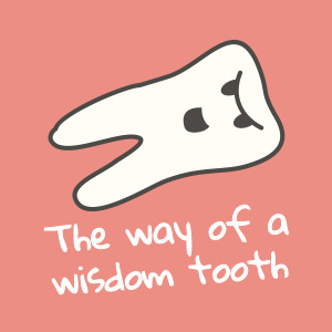 The way of a wisdom tooth