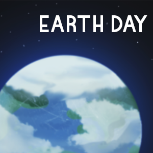 IT'S EARTH DAY 