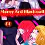 Money and Blackmail