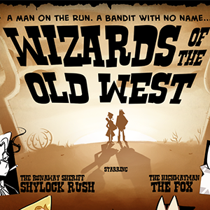 Wizards of the Old West