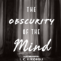 The Obscurity of the Mind